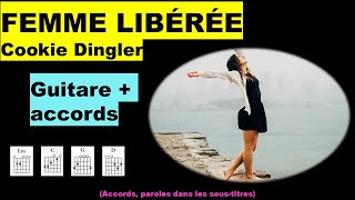 FEMME LIBÉRÉE / guitare facile - Cookie Dingler