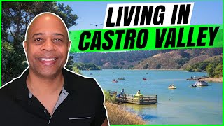 Living in Castro Valley, California | Living In Oakland