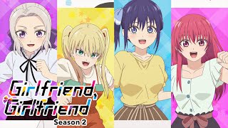 Girlfriend Girlfriend Season 2 - Opening | Dramatic ni Koi Shitai