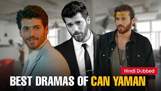 Best Dramas of Can Yaman Hindi Dubbed | Drama Spy