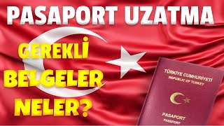 YURT DIŞI PASAPORT DEĞİŞİMİ İÇİN GEREKLİ BELGELER