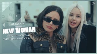 LISA - NEW WOMAN (ft. Rosalía) (Instrumental with backing vocals) |Lyrics|