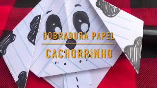 Prof. Mário - Cachorrinho - dobradura de papel (origami)