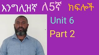 English for grade 5 Unit 6 part 3 from pages 147-156