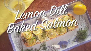 Lemon Dill Baked Salmon