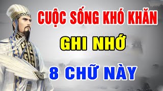 Khi Tâm Tình Không Tốt, Lúc Cuộc Sống Khó Khăn Nhất Định Bạn Phải Ghi Nhớ 8 Chữ Này,Vạn Điều SuyNgẫm