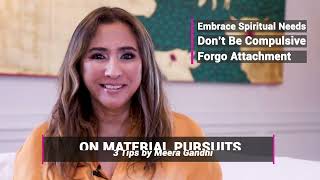 3 Tips on Material Pursuits