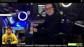 Samuel Hrila Hmar AW ZAN THIANGHLIM (Keyboard Instrumental) Mr Jonz Reaction