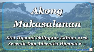 Akong Makasalanan (Chief of Sinners) - Accompaniment