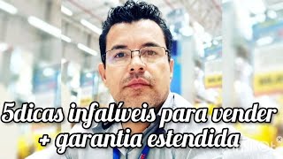 PARA VOCÊ VENDER MAIS garantia estendida segue 5 dicas infalíveis fidelização de clientes