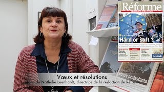 Vœux et résolutions – L'édito de Nathalie Leenhardt