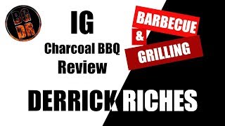 IG Charcoal BBQ Grill Review