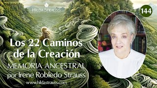 Los 22 Caminos de la Creación