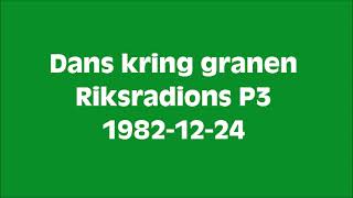 Dans kring granen - P3 julafton 1982