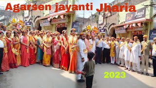 Jharia Shri agrasen jayanti mahotsav 2023 | Shri agrasen jayanti mahotsav jharia 2023 | Jharia