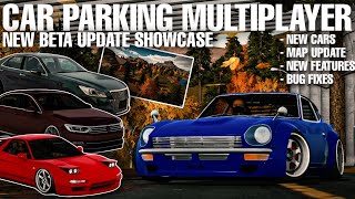 New Beta Update Is Kinda Awesome? | Car Parking Multiplayer Showcase