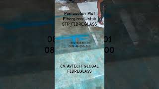 Pelapisan plat untuk pembuatan stp fibreglass #stpfibreglass #stpbiofilter #biofilter #biofill