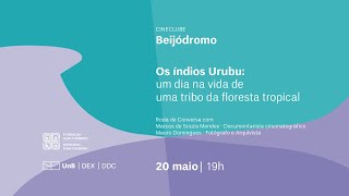 Cine Clube Beijódromo | Os índios Urubu: um dia na vida de uma tribo da floresta tropical