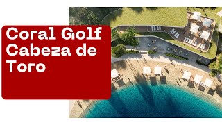 Coral Golf Resort, Proyecto de Apartamentos en Cabeza de Toro