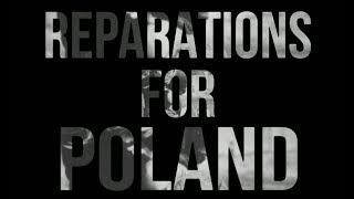 Reparations For Poland / German Death Camps