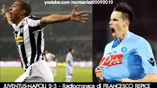 JUVENTUS-NAPOLI 2-3 - Radiocronaca di Francesco Repice (31/10/2009) Radio Rai