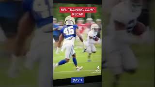 NFL Training Camp Recap: Day Seven