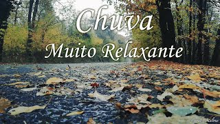 Chuva - Muito Relaxante | Som de chuva para relaxar e dormir