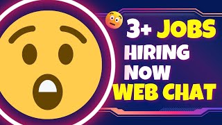 3 Non-Phone Easy WEB CHAT Work From Home Jobs Urgently Hiring No Experience | 2022 Best Remote Job