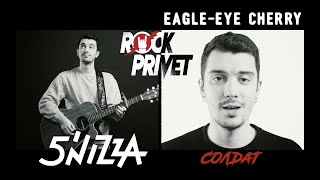 5`nizza / Eagle-Eye Cherry - Солдат (Cover by ROCK PRIVET )