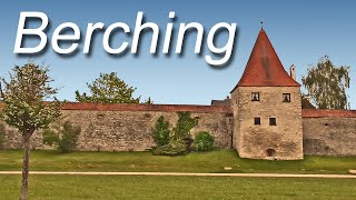 Berching - Eine mittelalterliche Stadt in der Fränkischen Alb mit begehbarer Wehrmauer