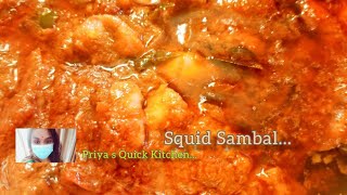 Sotong@Squid Sambal !!!!| Spicy | Malaysian Style | Lockdown 3.0 | Episode 7