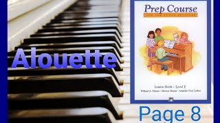 Alouette - Alfred's Basic Piano Library - Young Beginner - Level E - Page 8