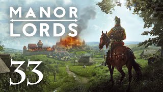 Manor Lords Gameplay Part 33 - THE GREAT WAR PLAN