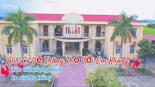 Anh có về thăng thọ với em không /Tác Giả :Trọng Bích /Ca sĩ :Thu Hồng