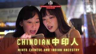 Chindian 中印人 - mixed Chinese and Indian ancestry