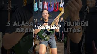 3 ALASAN GITAR FUJIGEN KENAPA BAGUS