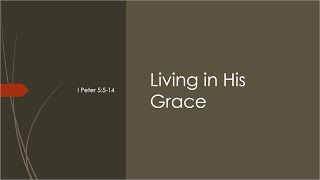 Living in His Grace