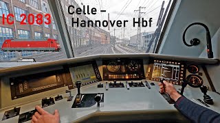 200 km/h auf der Hasenbahn | IC 2083 Celle - Hannover Hbf | Führerstandsmitfahrt | Baureihe 101 | 4K