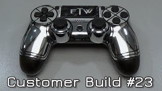 Customer Build #23 - PS4 "FTW"