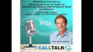 Mindfulness Experience: Moving from Toxic to Terrific...