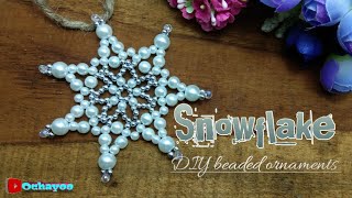 Pearl snowflake / DIY beaded christmas ornaments