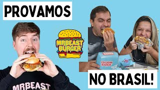 MR BEAST BURGER NO BRASIL! | PROVAMOS!