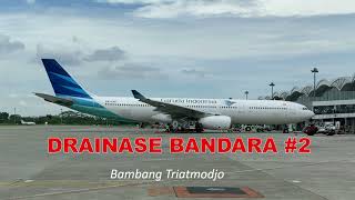 DRAINASE BANDARA #2 – Bambang Triatmodjo