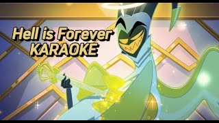 [FULL + LYRICS + VIDEO] HELL IS FOREVER KARAOKE | Hazbin Hotel