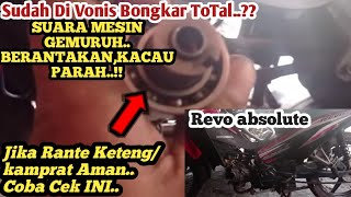 PENYEBAB SUARA BERISIK PADA MOTOR REVO