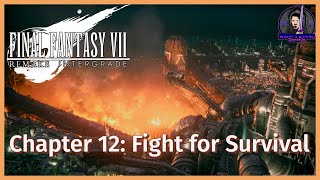 Final Fantasy VII Remake Intergrade: Chapter 12 - Fight for Survival