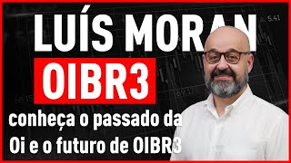 OIBR3 | O que o passado da Oi pode nos revelar hoje | por Luis Moran