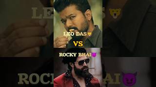 LEO🦁VS ROCKY BHAI😈 🤯💥#shorts #shortsfeed #trending #viralvideo #leo #thalapathy #kgf2 #youtubeshorts