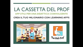 Crea il tuo quiz Milionario con Learning Apps by TheWebProf