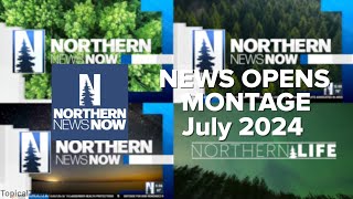 KBJR Northern News Now Opens - July 2024